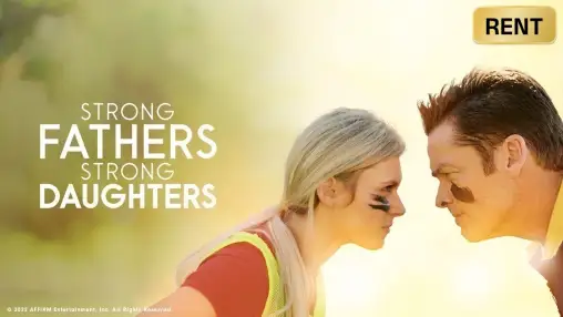 Strong Fathers, Strong Daughters