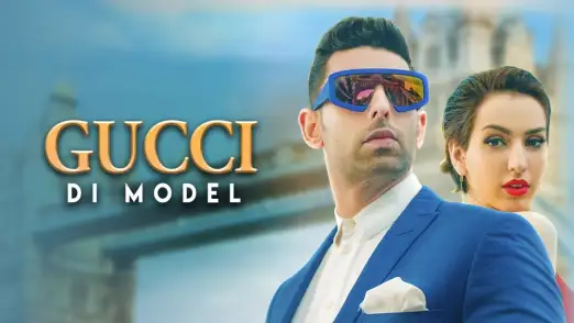 Gucci Di Model - Official Music Video | Honey Jalaf | Nargis Javany | Zain Khan 