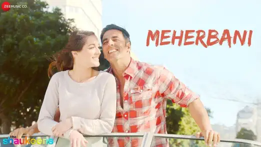 Meherbani - The Shaukeens | Akshay Kumar | Arko 