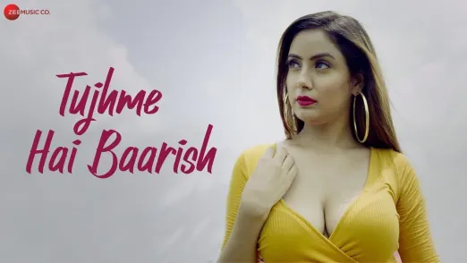 Tujhme Hai Baarish - Official Music Video | Sanjeev | Bhavya 