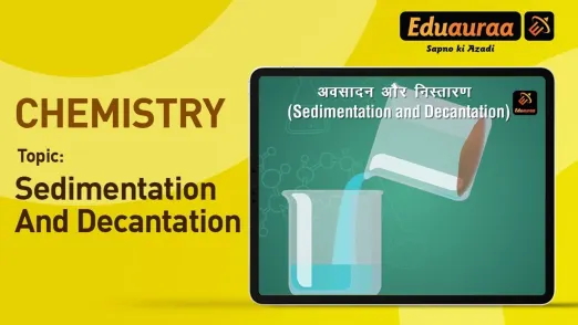 Sedimentation and Decantation 