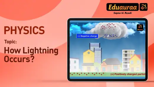 How Does Lightning Occur? 