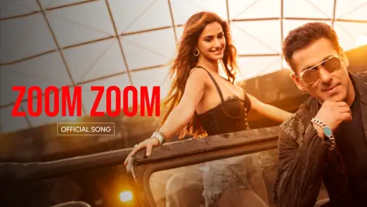 Zoom Zoom – Radhe - Your Most Wanted Bhai | Salman Khan & Disha Patani | Ash King and Iulia Vantur | Sajid-Wajid 