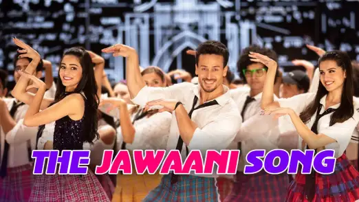 The Jawaani Song – Student Of The Year 2 | Tiger Shroff |  Tara |  Ananya 