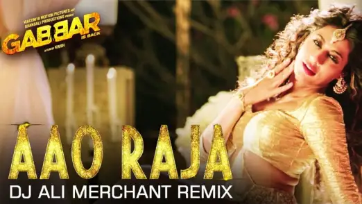 Aao Raja - Dj Ali Merchant Remix | Gabbar Is Back | Chitrangada Singh 