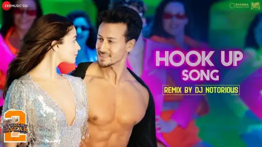 Hook Up Song Remix by DJ Notorious | Student Of The Year 2 | Tiger Shroff & Alia 