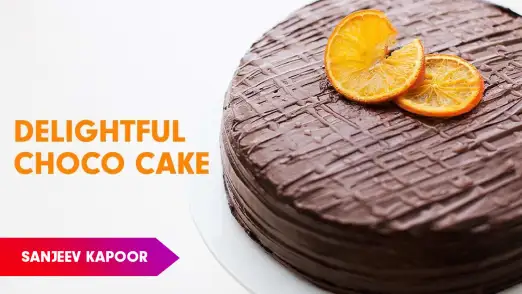 Chocolate Orange Cake Recipe by Sanjeev Kapoor Episode 10