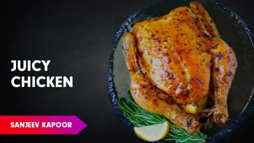 Stuffed Roast Chicken Recipe by Sanjeev Kapoor Episode 64