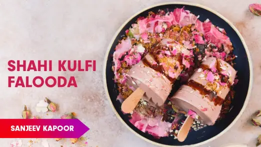 Kulfi Falooda Recipe by Sanjeev Kapoor Episode 76