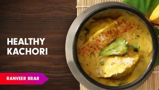 Steamed Kachori Kadhi Recipe by Chef Ranveer Brar Episode 1