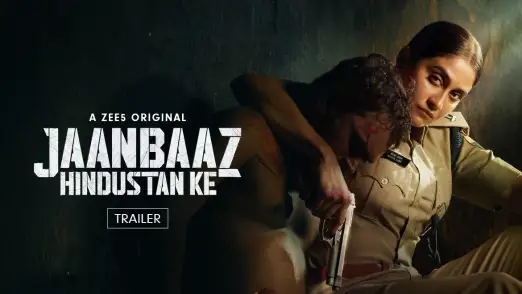 Jaanbaaz Hindustan Ke | Trailer