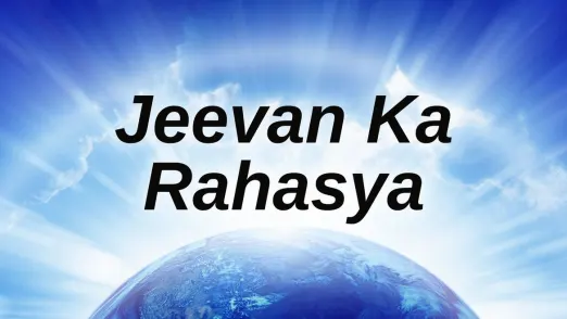 Jeevan Ka Rahasya Streaming Now On Ishwar  TV