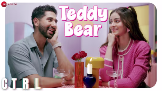 Teddy Bear - CTRL | Anand Bhaskar, Nikhita Gandhi, Puneet Sharma & Amit Trivedi