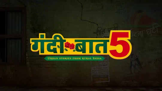 Gandii Baat Season 5 Watch All Episodes Of Zee5 Originals Show Gandii Baat 5 In Hd On Zee5 Gandi baat 3 season 1 altbalaji flora saini, gandi baat 3 full movie hindi, gandi baat 3 full movie hd 1080p blu ray, gandi baat 3d. gandii baat season 5 watch all