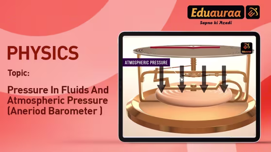 Pressure in Fluids and Atmospheric Pressure