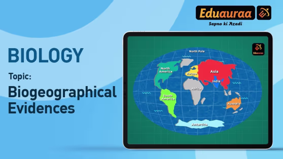 Biogeographical Evidences