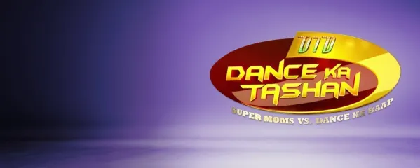 DID Dance Ka Tashan