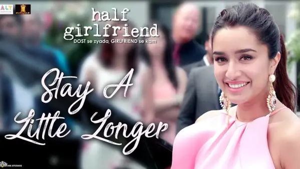 Ojelmtzsv4ez M Half girlfriend is a 2017 movie and it contains 11 mp3 songs. https www zee5 com music videos details stay a little longer half girlfriend arjun kapoor shraddha kapoor 0 0 27338