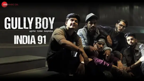 India 91 - Gully Boy | Ranveer Singh | Alia Bhatt 