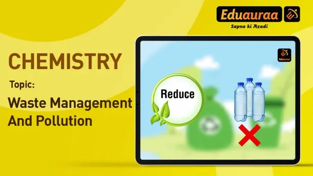 Waste Management and Pollution 