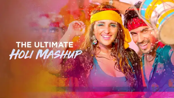 The Ultimate Holi Mashup 