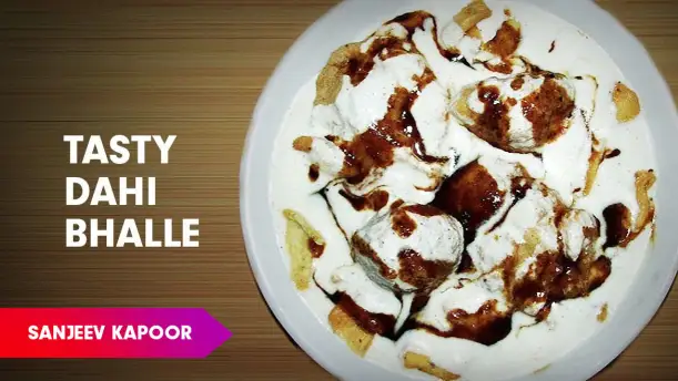 Teen Dal Ke Dahi Bhalle Recipe by Sanjeev Kapoor Episode 459