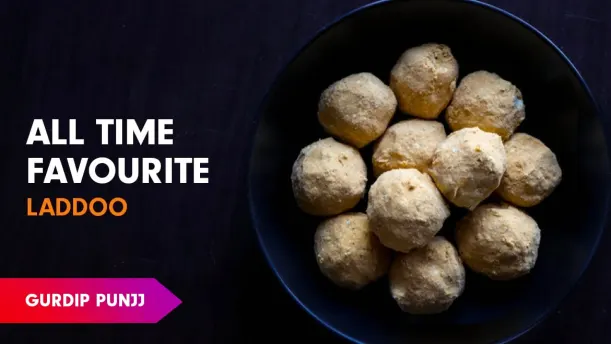 Besan Ke Ladoo Recipe by Chef Gurdip Episode 11 Besan Ke Ladoo Recipe by Chef Gurdip Episode 11