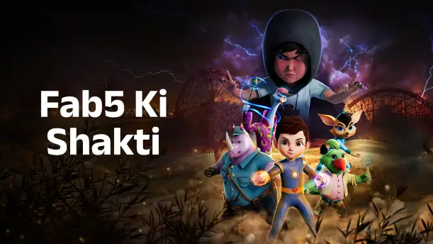 FAB5 Ki Shakti Episode 6