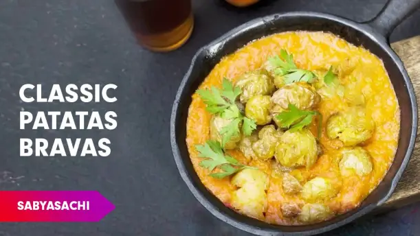 Patatas Bravas Recipe by Chef Sabyasachi Episode 19 Patatas Bravas Recipe by Chef Sabyasachi Episode 19