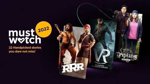 Must Watch 2022 Must Watch 2022
