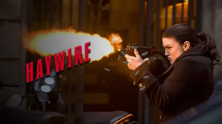 Haywire- Trailer