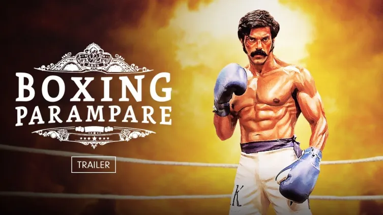 Boxing Parampare Trailer Boxing Parampare Trailer