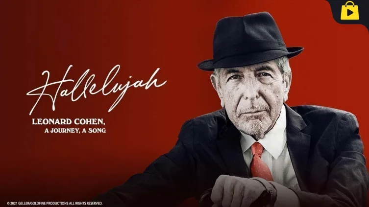 Hallelujah: Leonard Cohen, a Journey, a Song Movie