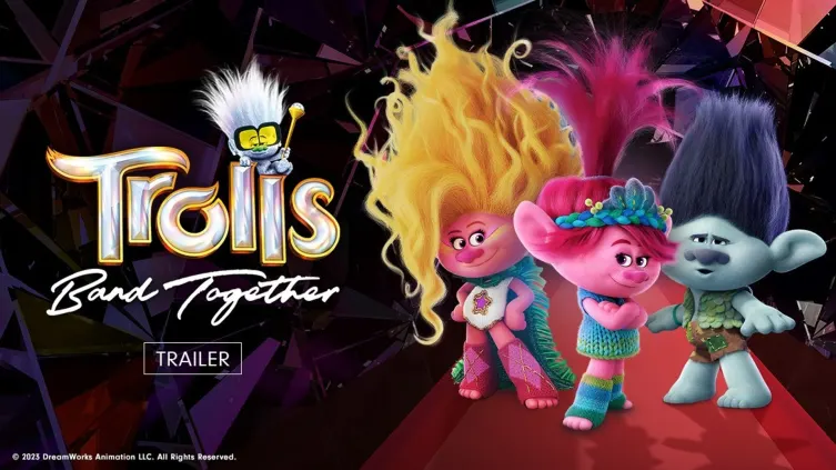 Trolls Band Together Trailer Trolls Band Together Trailer