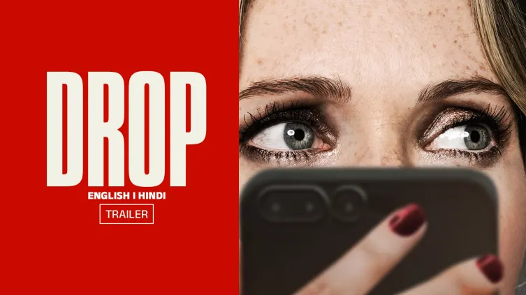 Drop| Trailer