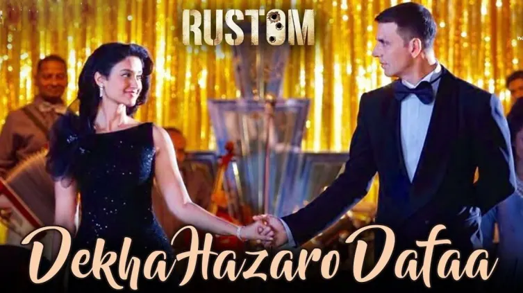 Dekha Hazaro Dafaa - Rustom | Akshay Kumar | Ileana D'cruz Dekha Hazaro Dafaa - Rustom | Akshay Kumar | Ileana D'cruz