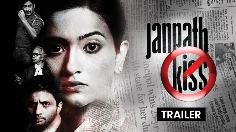 Janpath Kiss Trailer Janpath Kiss Trailer