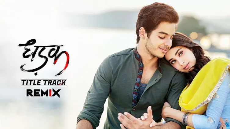 Dhadak - Title Track Remix - Ajay Gogavale | Shreya Ghoshal | Ishaan Khattar | Janhvi Kapoor 