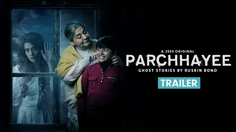 Parchhayee: Ghost Stories by Ruskin Bond - Trailer Parchhayee: Ghost Stories by Ruskin Bond - Trailer