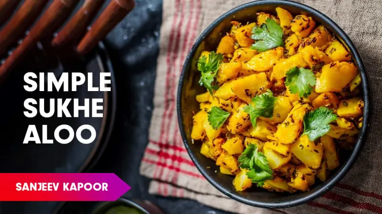 Sukhe Aloo Recipe by Sanjeev Kapoor Episode 407