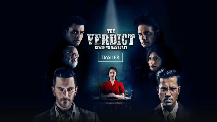 The Verdict - State Vs Nanavati - Trailer The Verdict - State Vs Nanavati - Trailer