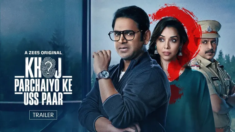 Khoj: Parchaiyo Ke Uss Paar | Trailer Khoj: Parchaiyo Ke Uss Paar | Trailer