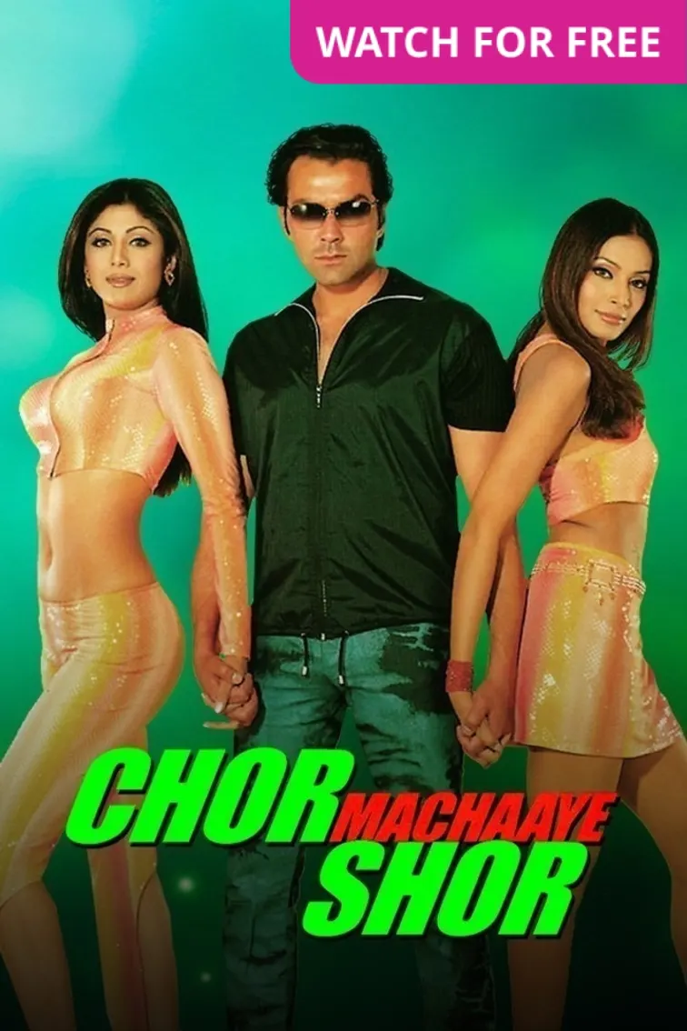 Chor Machaaye Shor Movie
