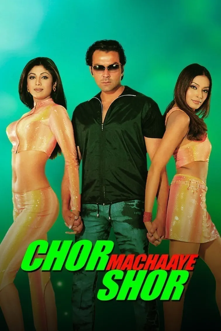 Chor Machaaye Shor Movie