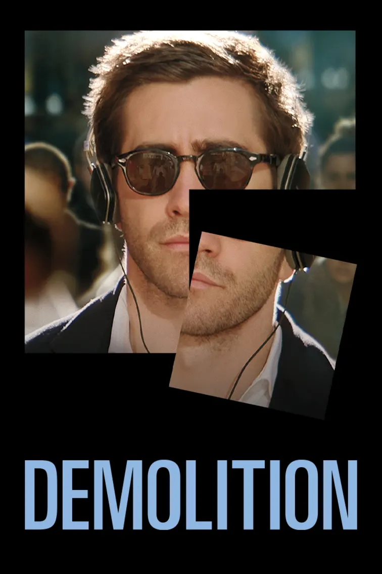 Demolition Movie