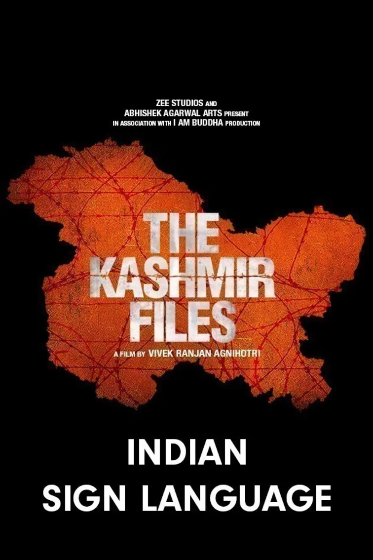 The Kashmir Files - Indian Sign Language Version Movie