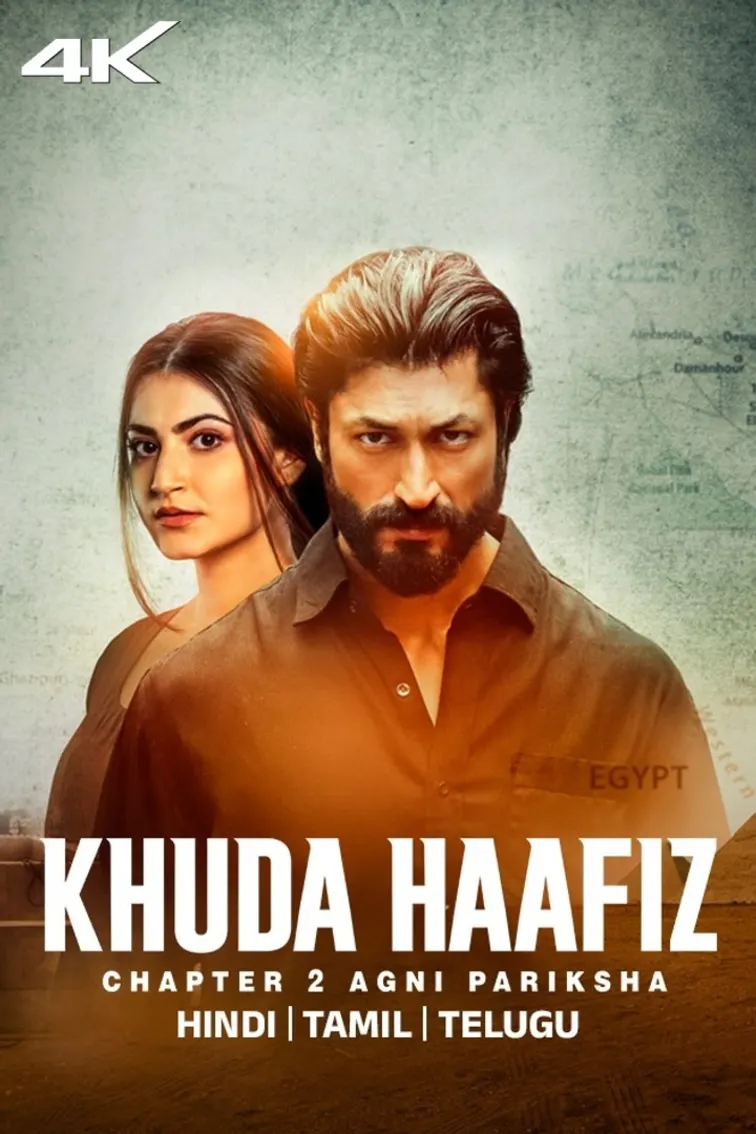 Khuda Haafiz Chapter 2: Agni Pariksha Movie