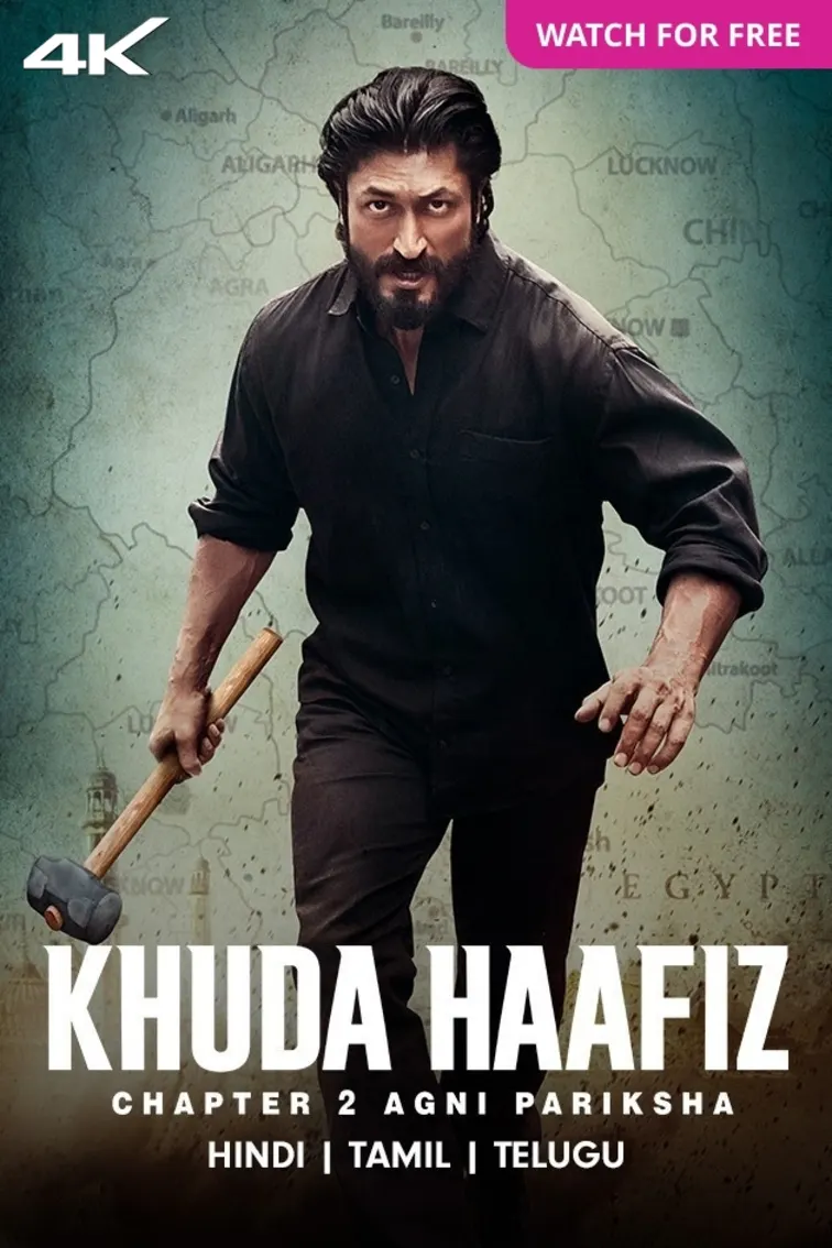 Khuda Haafiz Chapter 2: Agni Pariksha Movie