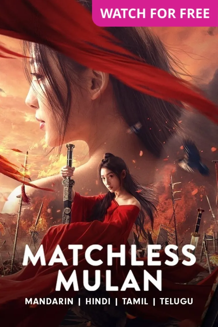 Matchless Mulan Movie