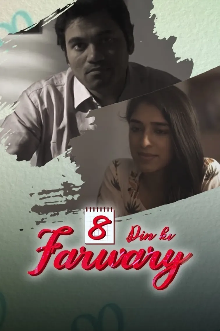 8 Din Ki Farwary Movie